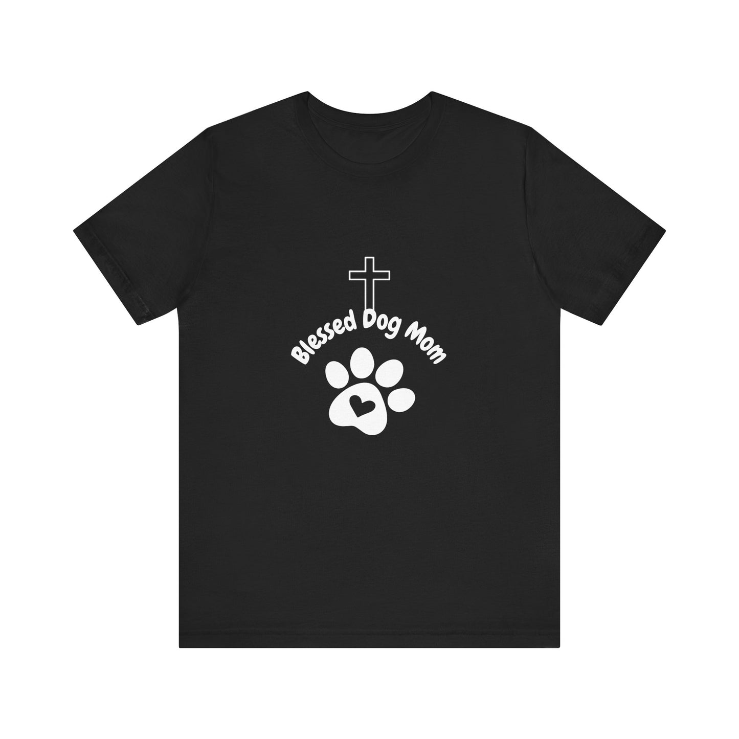Blessed Dog Mom Tee - Perfect Gift for Pet Lovers, Christian Dog Moms, Casual Wear, Dog Themed Tee, Birthday Gift Idea