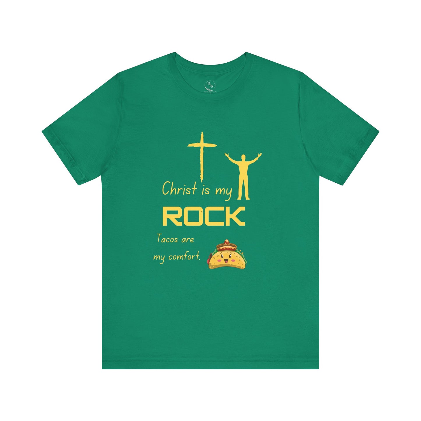 Christ Is My Rock, Tacos Are My Comfort – Faith-Filled Fun Design, Gift for Believers, Casual Everyday Wear, Family Gatherings
