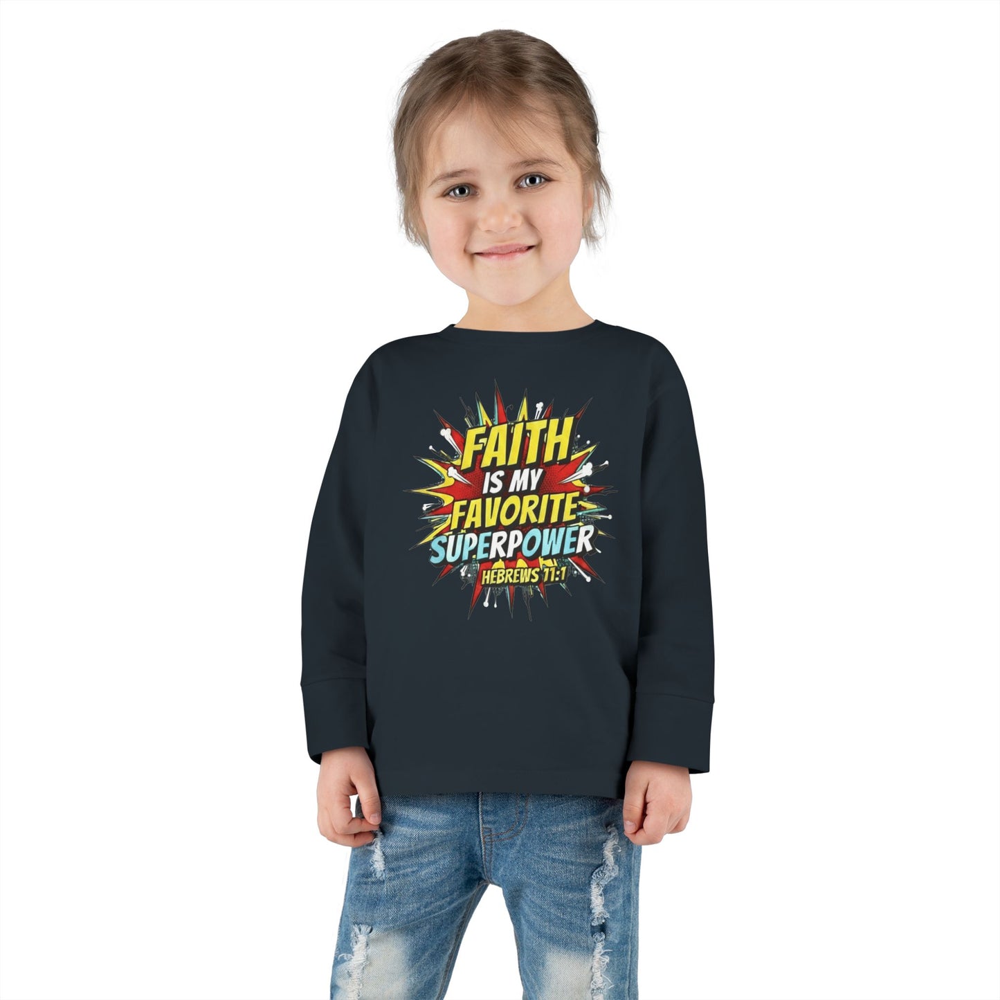 Faith is My Favorite Superpower Toddler Long Sleeve Tee