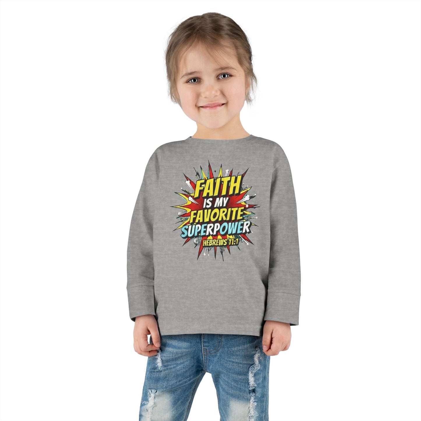 Faith is My Favorite Superpower Toddler Long Sleeve Tee