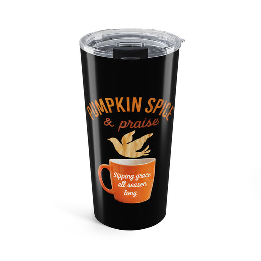 Pumpkin Spice Tumbler 20oz - Sipping Grace All Season Long, Fall Coffee Cup, Autumn Drinkware, Gift for Coffee Lovers, Fall Decor
