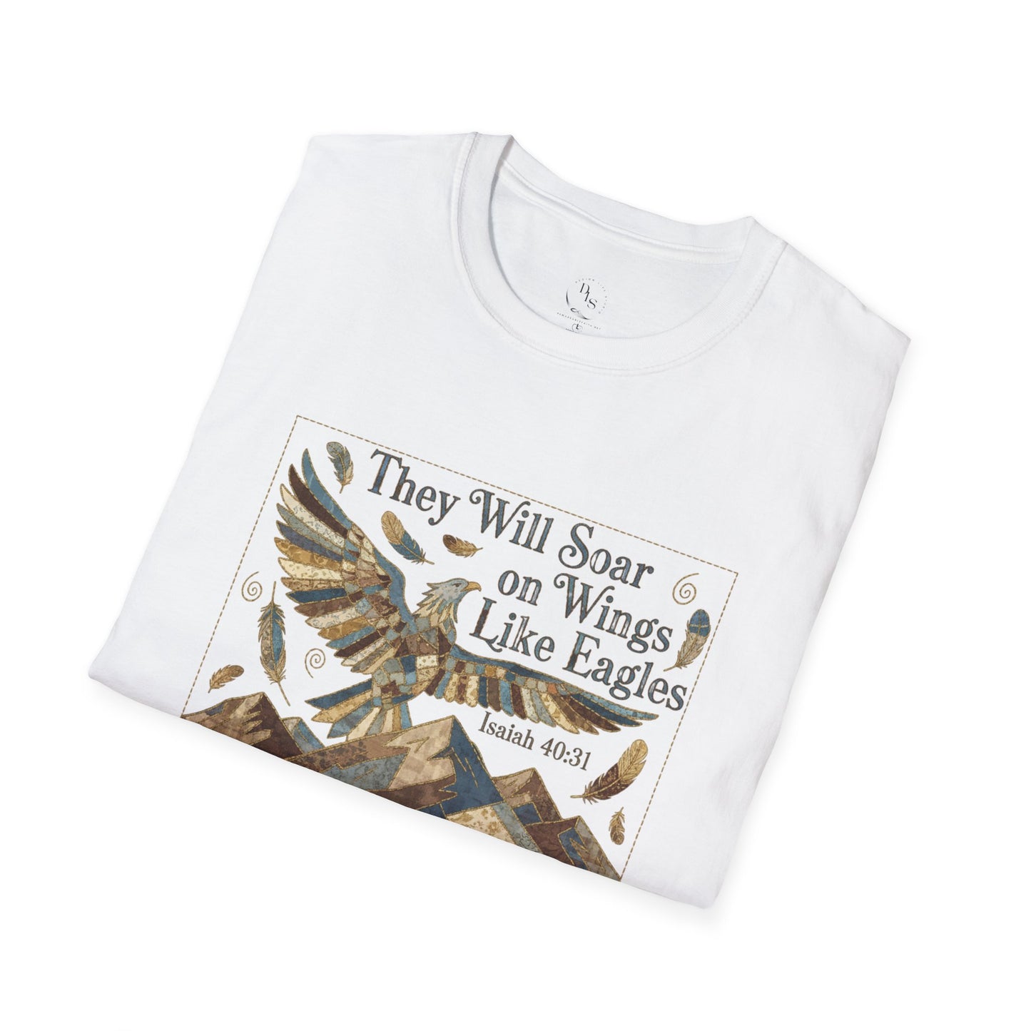 Eagles Wings T-Shirt — "They Will Soar on Wings Like Eagles" Isaiah 40:31 Christian Tee