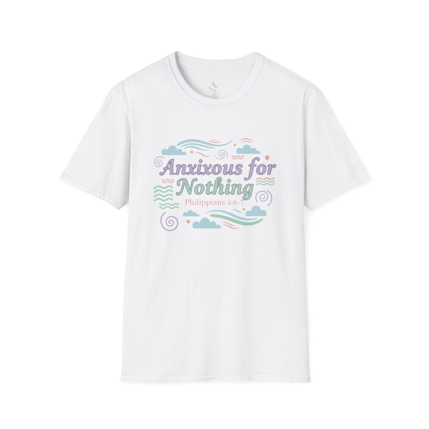 Anxious for Nothing T-Shirt — Calm Pastel Faith Tee