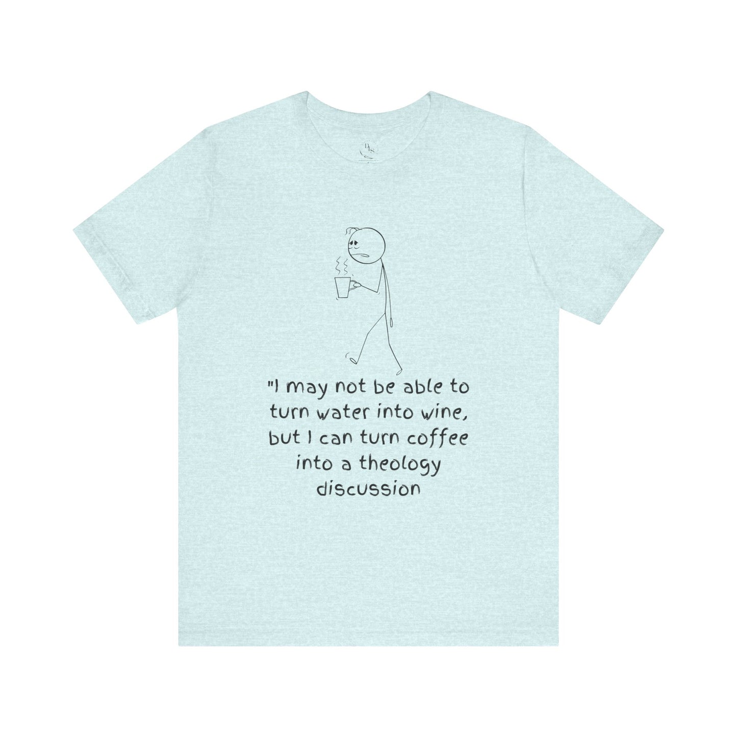 Christian Coffee Humor T shirt