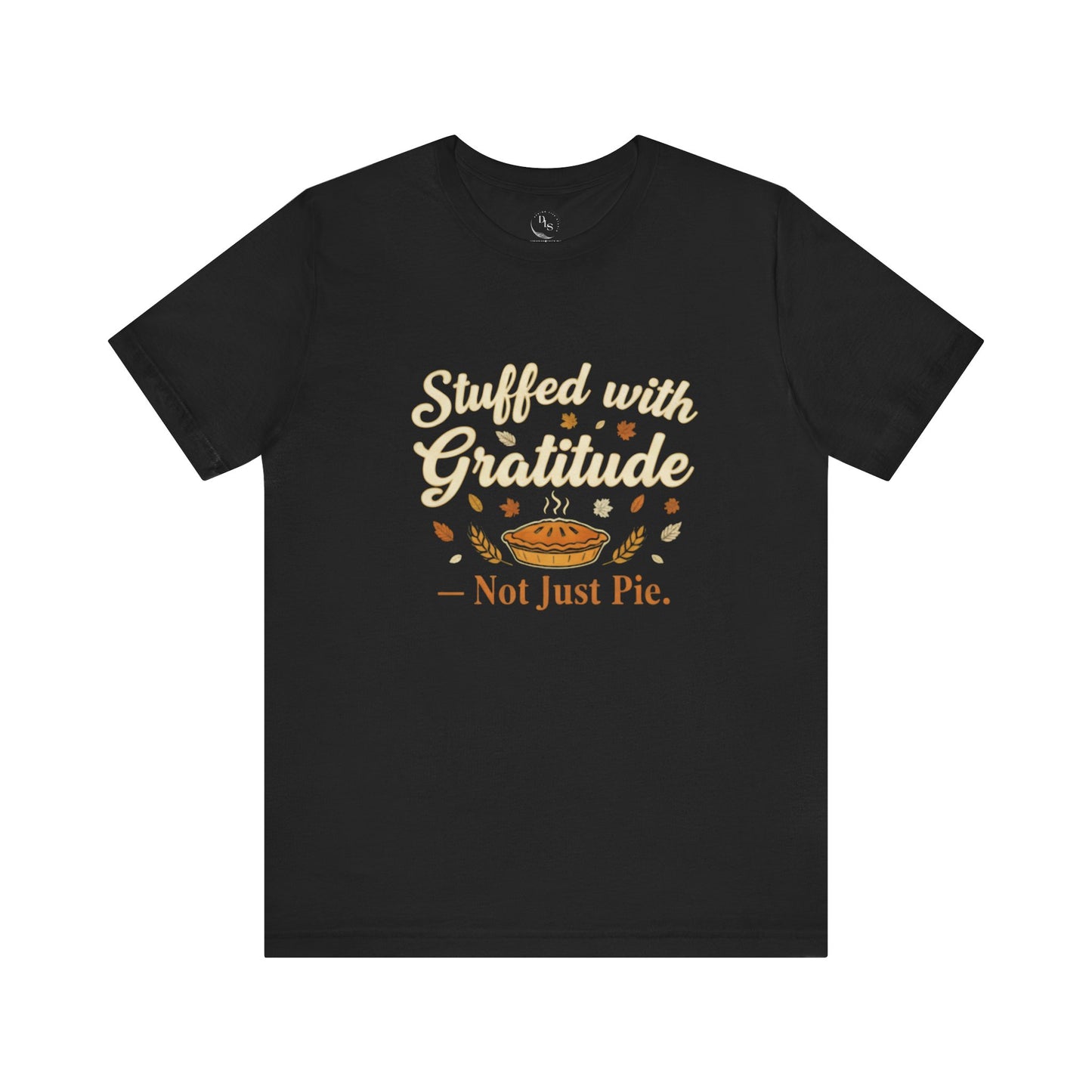 Stuffed with Gratitude Tee — Thanksgiving Pie Shirt