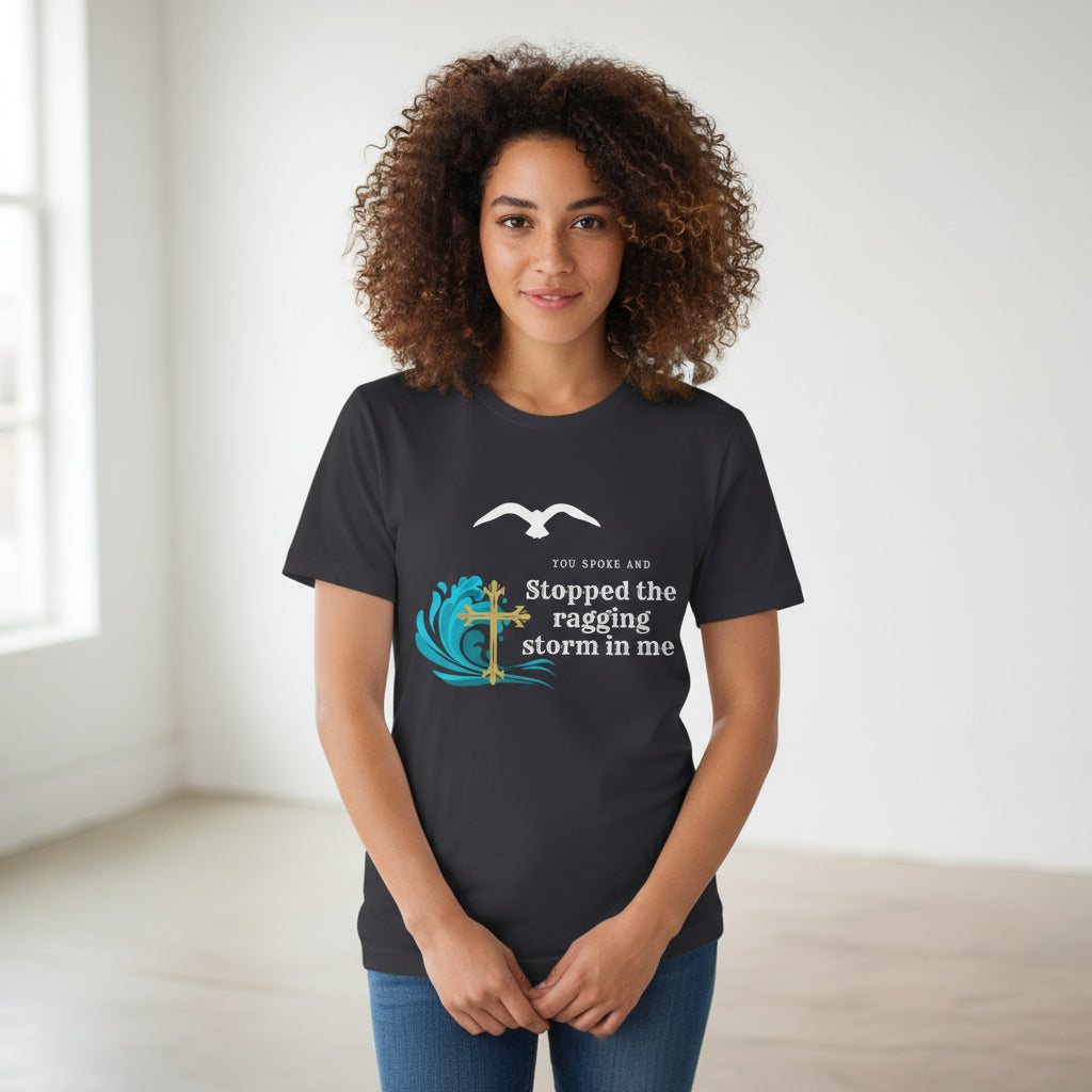 He calmed the raging storm.. Sleeve Tee