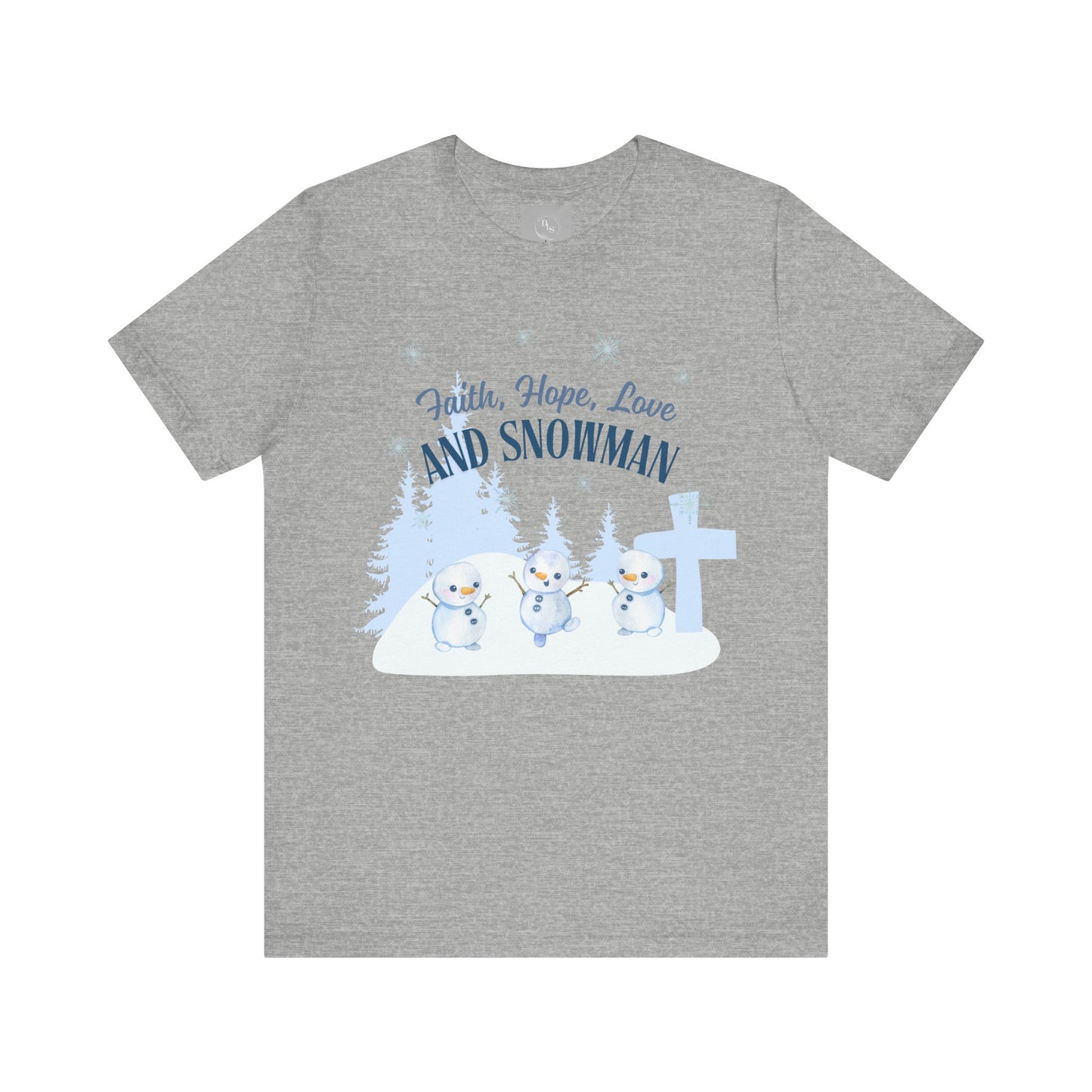 Faith, Hope, Love Snowman Tee