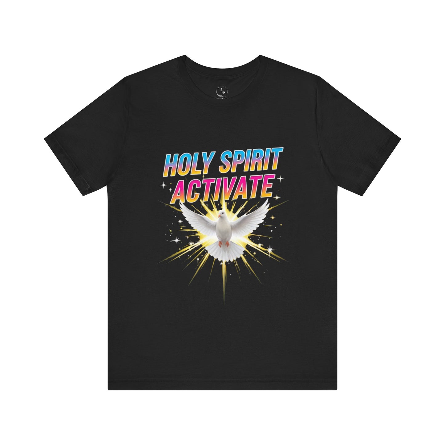 Holy Spirit Activate T-Shirt — Dove Graphic Christian Faith Tee