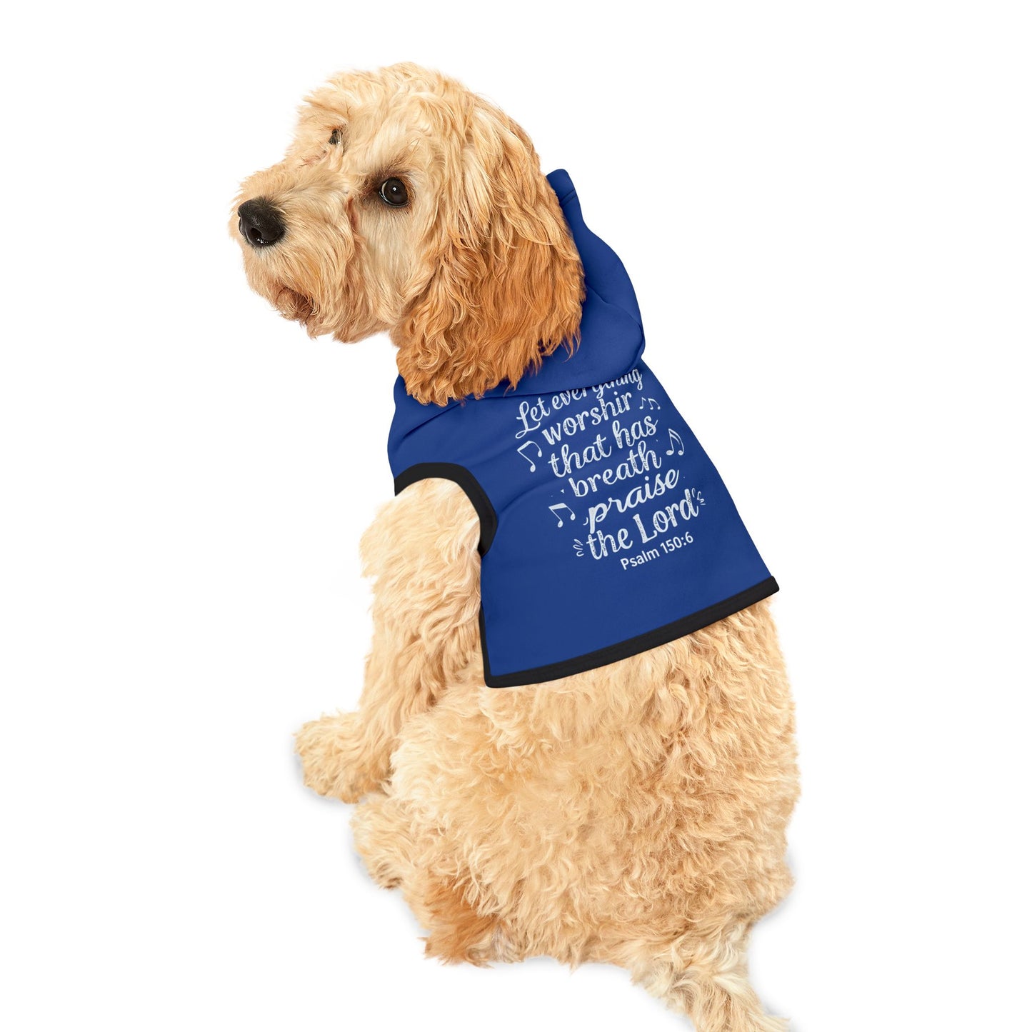 Pet Hoodie — 'Let everything that has breath praise the Lord' Christian Dog Hoodie