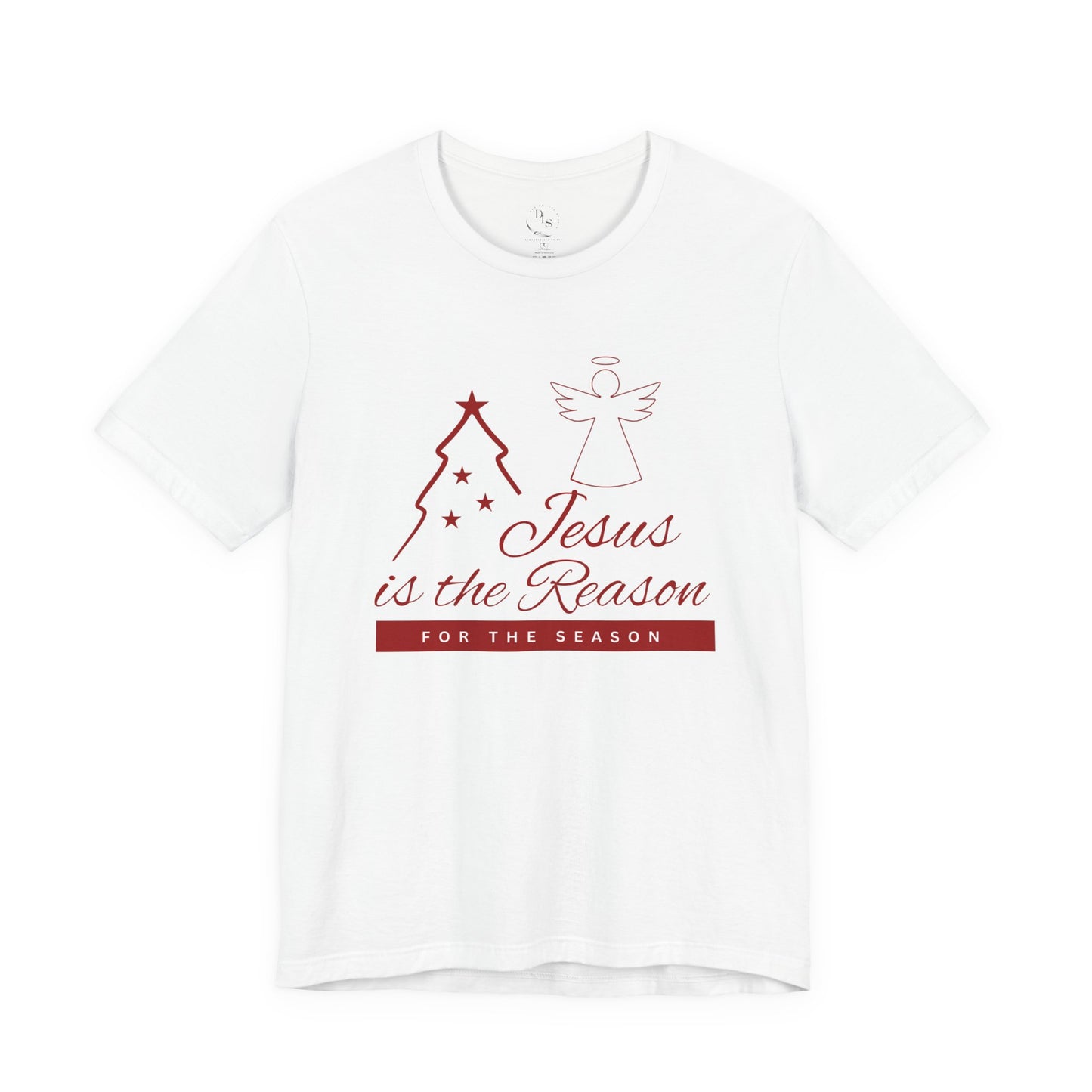 Jesus is the Reason for the Season Short - Sleeve Tee