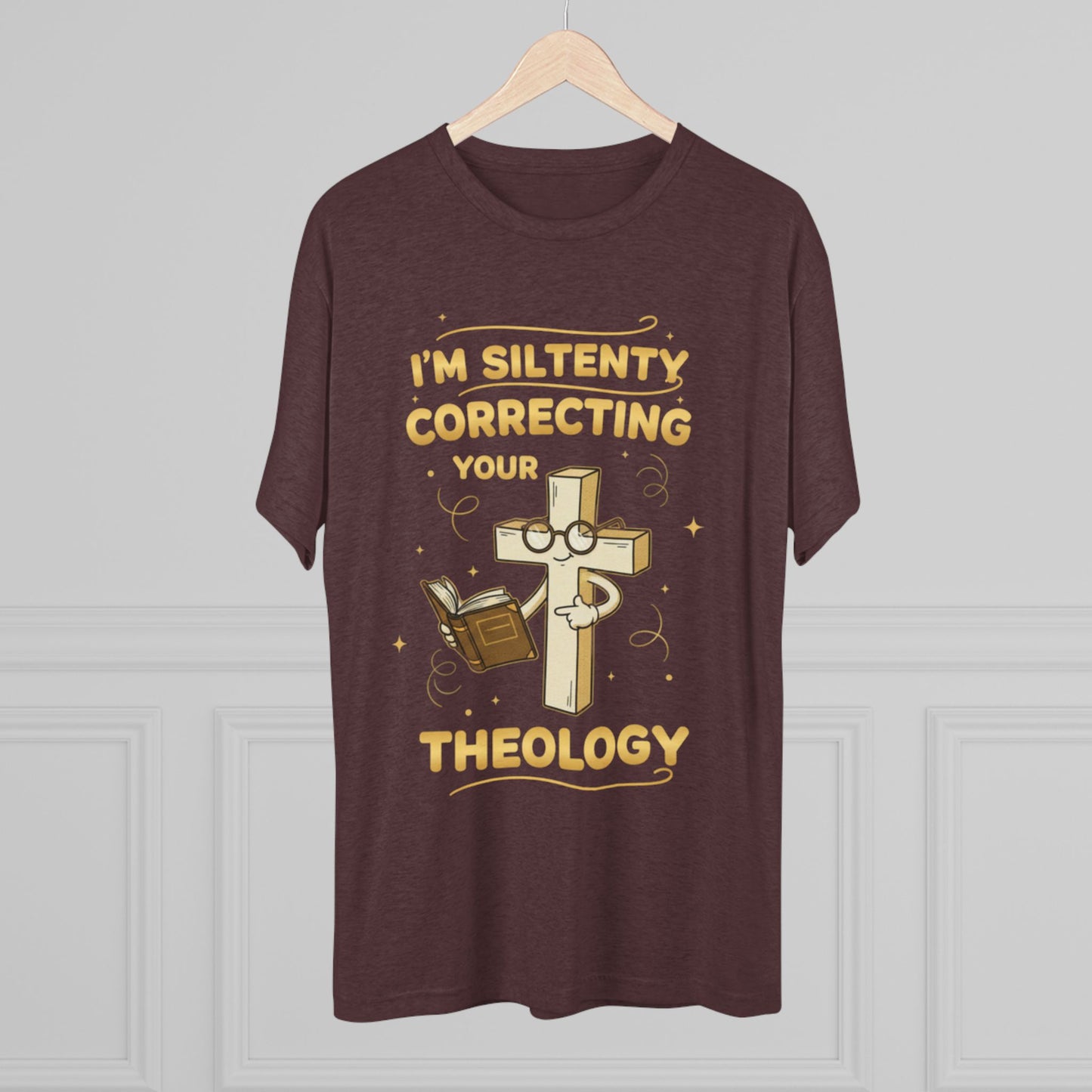 Theology T-Shirt — "I'm Silently Correcting Your Theology" Christian Tee