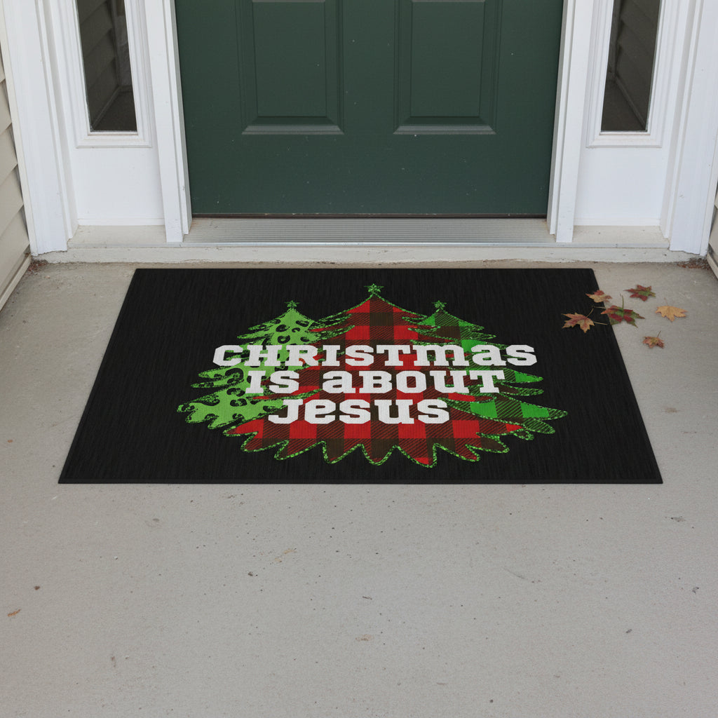 Christmas is about Jesus - Themed Outdoor Rug - "Christmas is About Jesus"