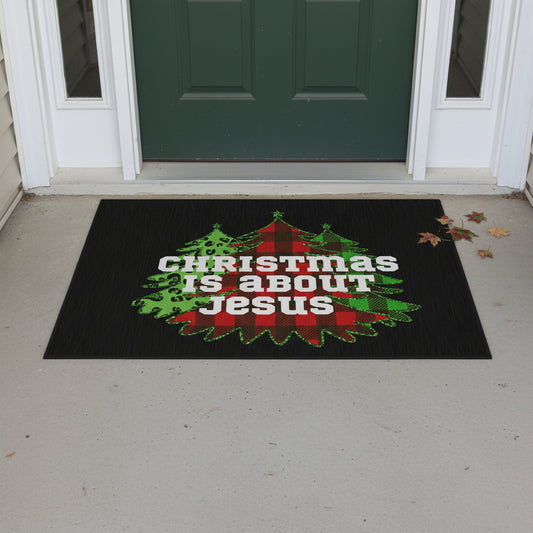 Christmas is about Jesus - Themed Outdoor Rug - "Christmas is About Jesus"