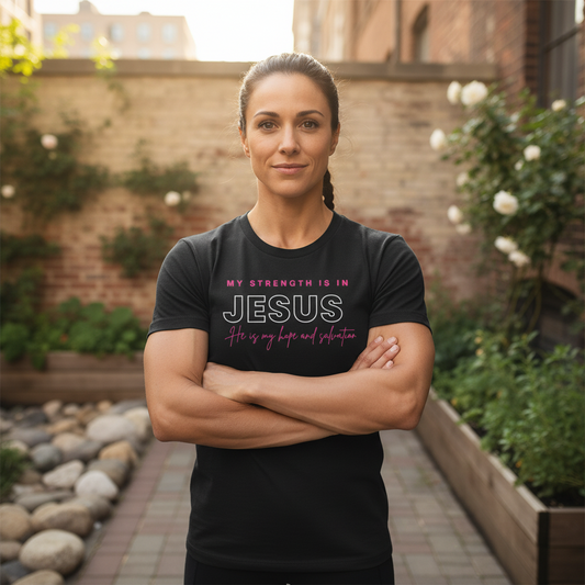 My strength is in Jesus - Short Sleeve Tee