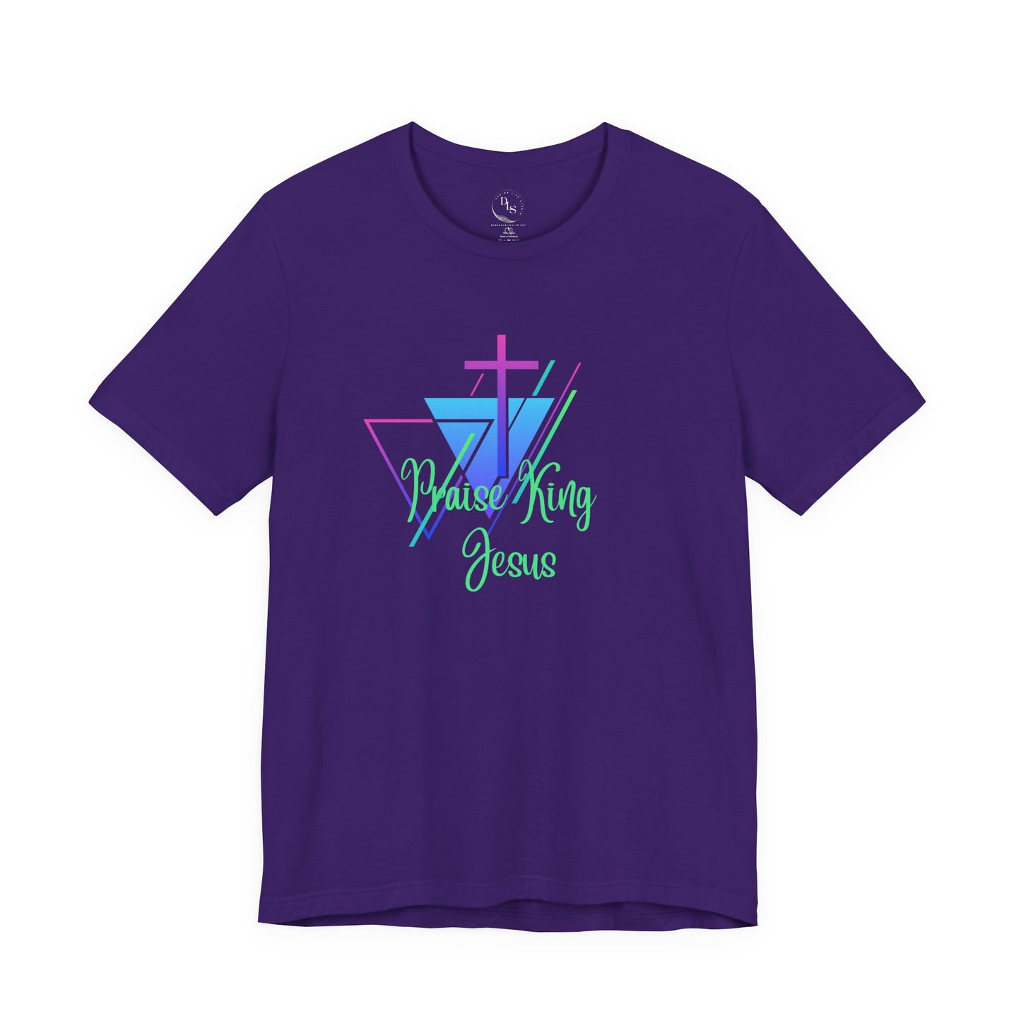 Praise King Jesus - Short Sleeve Tee