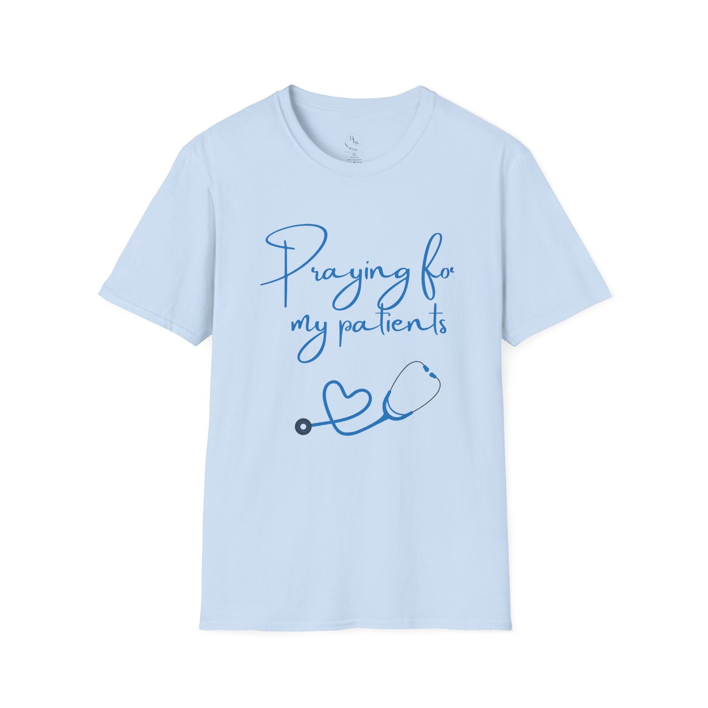 Praying for My Patients T-Shirt — Nurse & Healthcare Worker Religious Support Tee