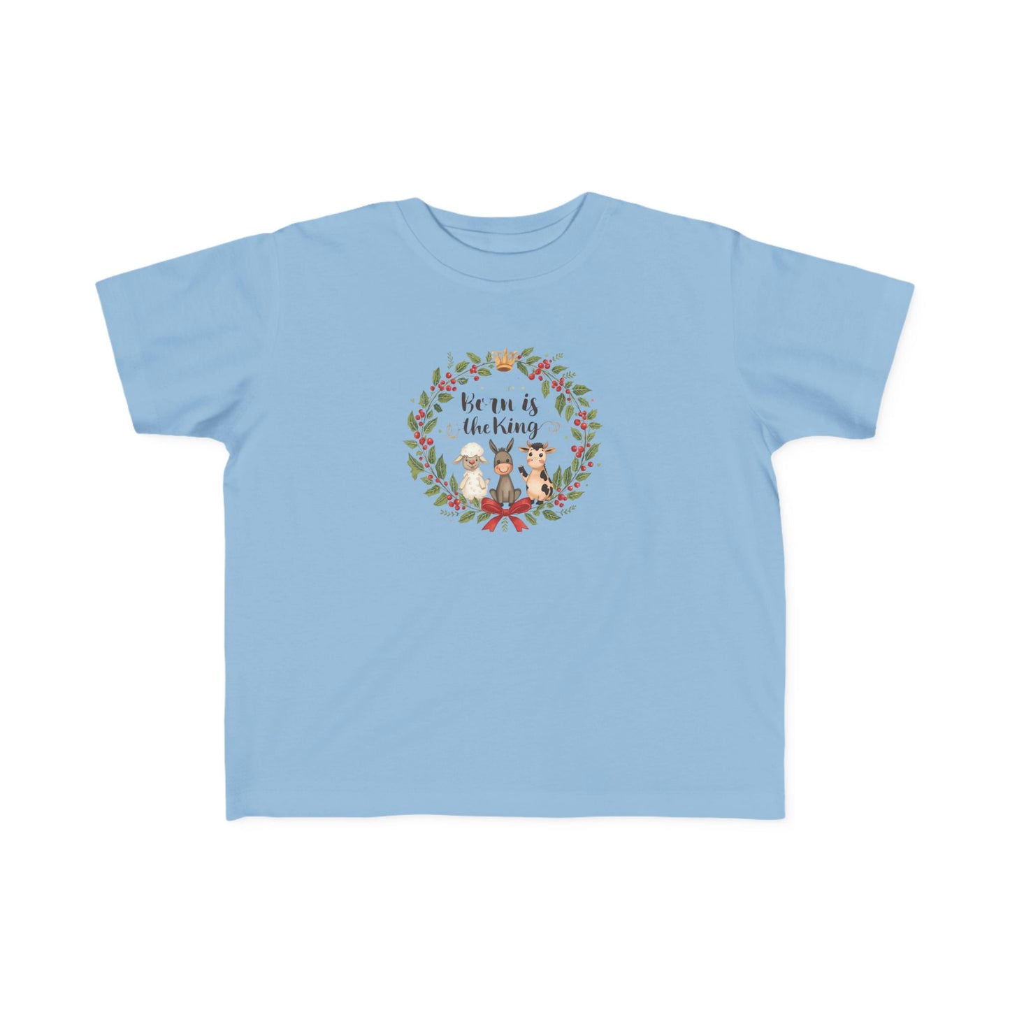 Toddler Tee — 'Born Is the King. Manger Animals. Holiday Wreath Christmas Shirt