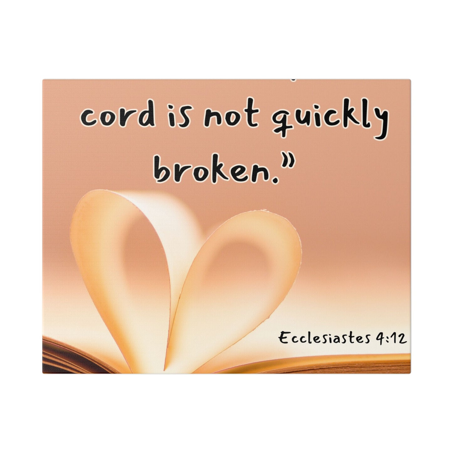Ecclesiastes 4:12 Canvas - “A Threefold Cord Is Not Quickly Broken” Inspirational Wall Art
