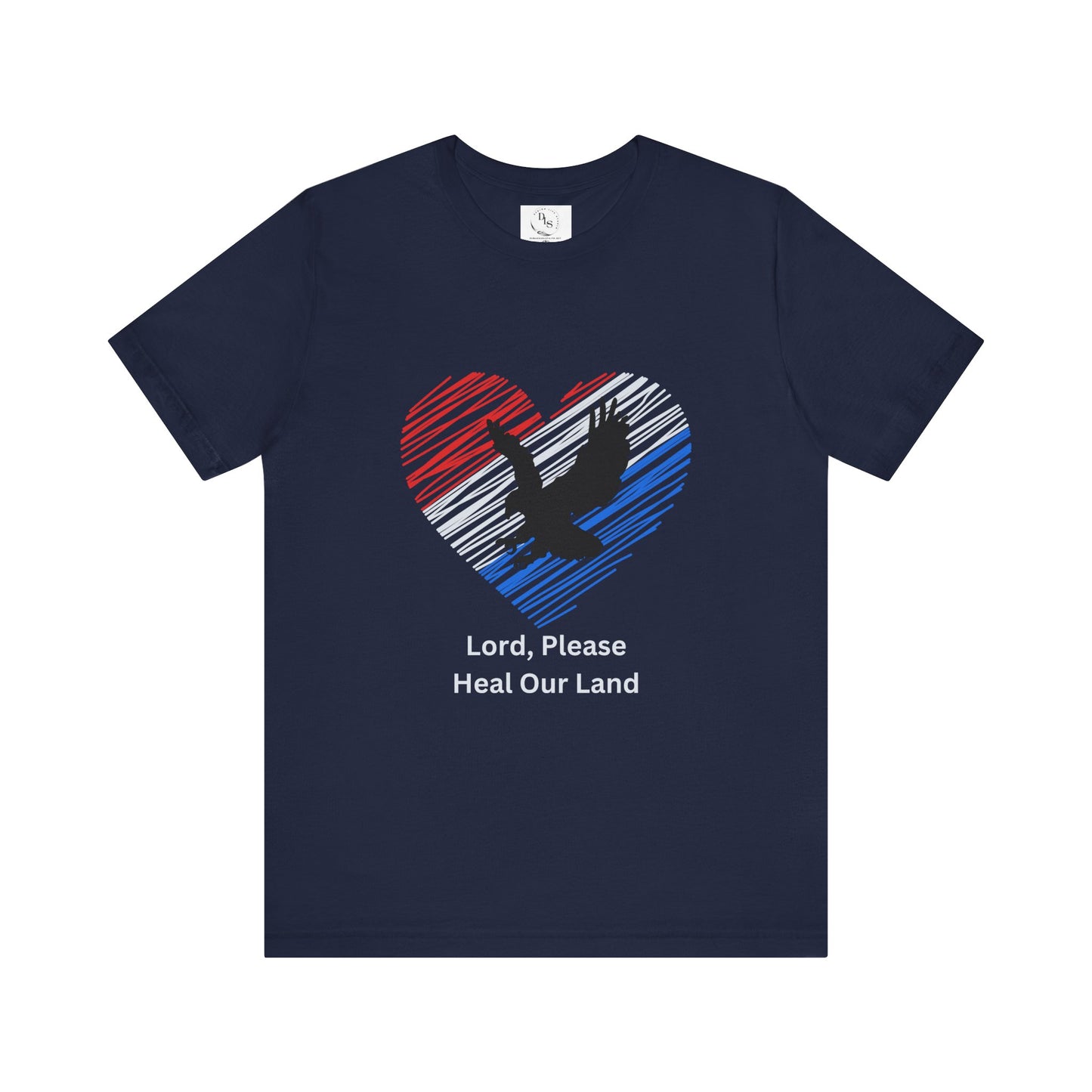 Lord Please Heal Our Land - Jersey Short Sleeve Tee