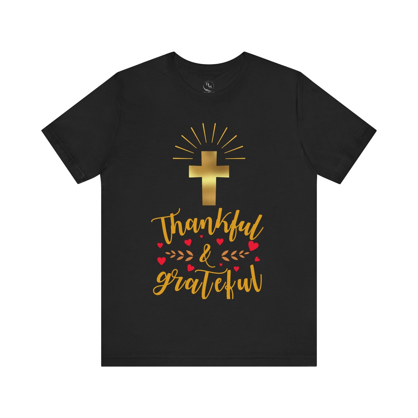 Grateful Thankful Short Sleeve Tee