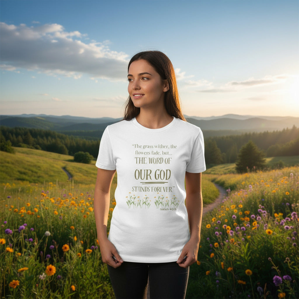 The word of our God stands forever