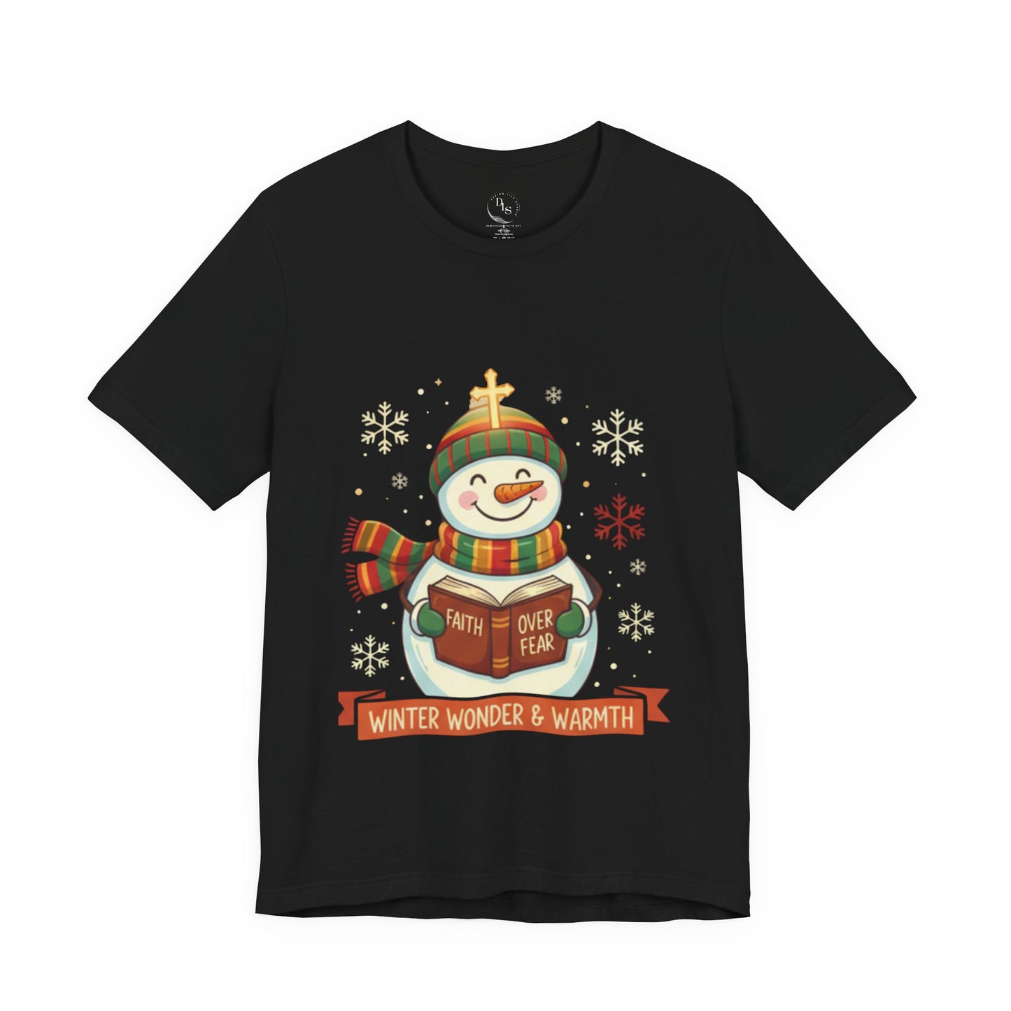 Winter Wonder Warmth Snowman Christmas Tee - Faith Over Fear Snowman Design