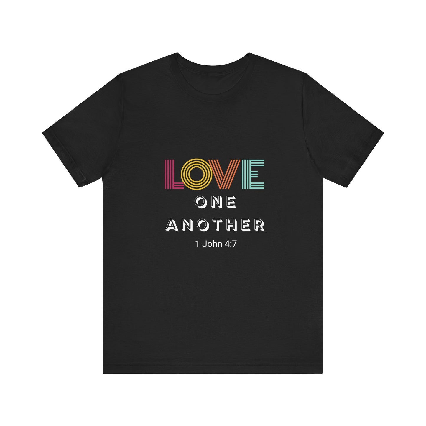 Love One Another T Shirt Short Sleeve Tee