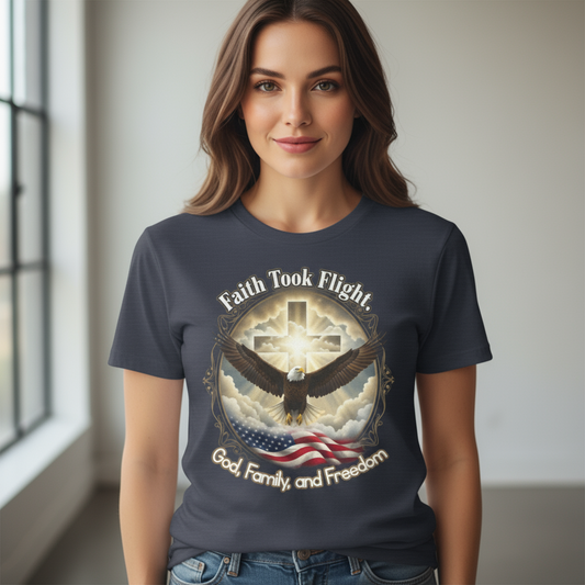 Faith Took Flight Eagle T-Shirt – "God, Family and Freedom" Patriotic Christian Tee