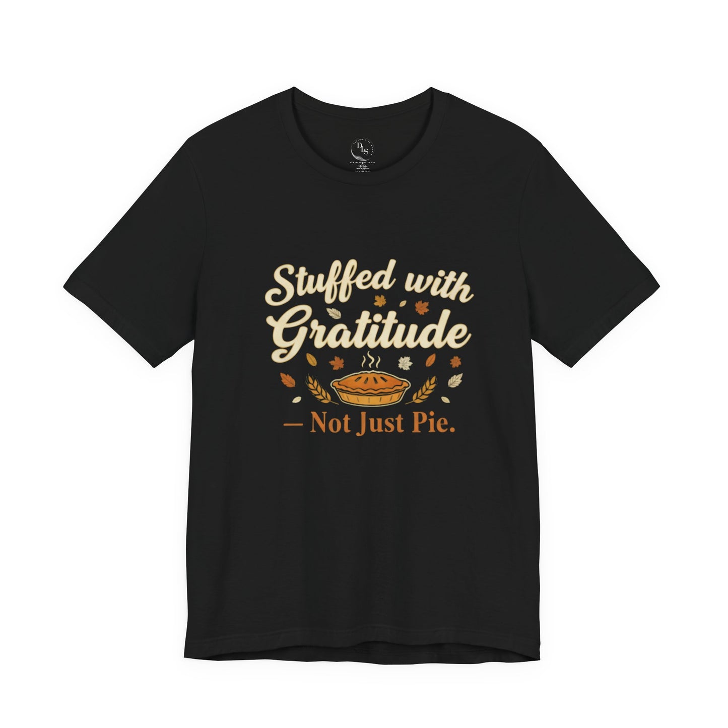 Stuffed with Gratitude Tee — Thanksgiving Pie Shirt
