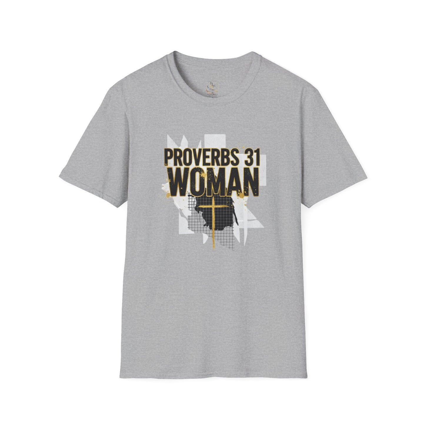 Proverbs 31 Woman T-Shirt — Christian Faith Inspirational Tee