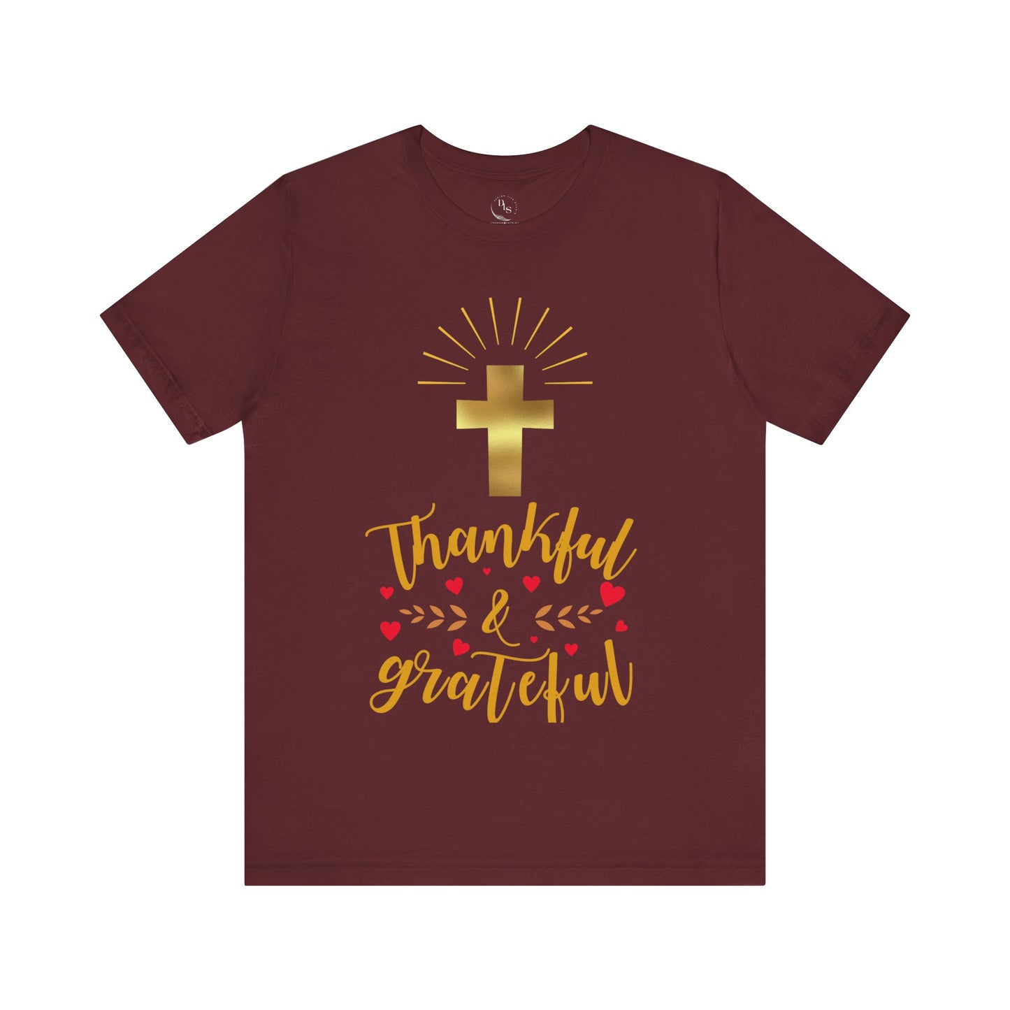 Grateful Thankful Short Sleeve Tee