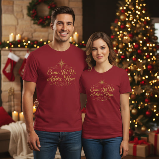 Holiday Inspirational T-Shirt: 'Come Let Us Adore Him'