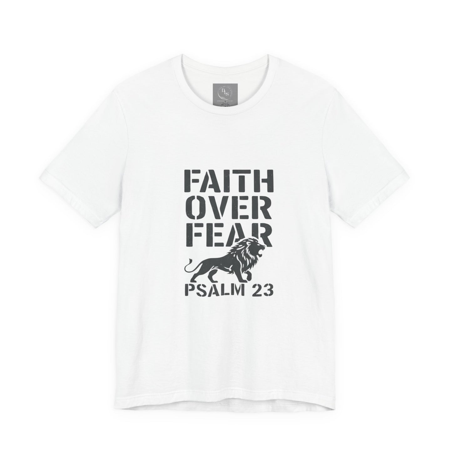 Faith Over Fear Short Sleeve Tee - Psalm 23