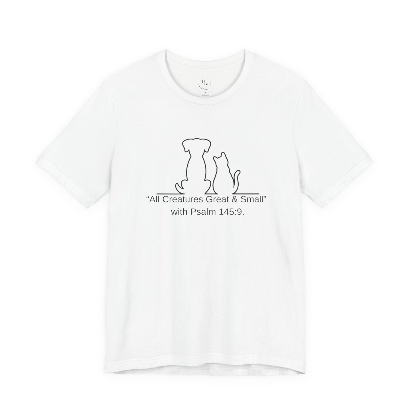 Pets & Faith Unisex Tee - All Creatures Great & Small, Cat & Dog T-Shirt, Animal Lovers Shirt, Bible Verse Tee, Christian Gift