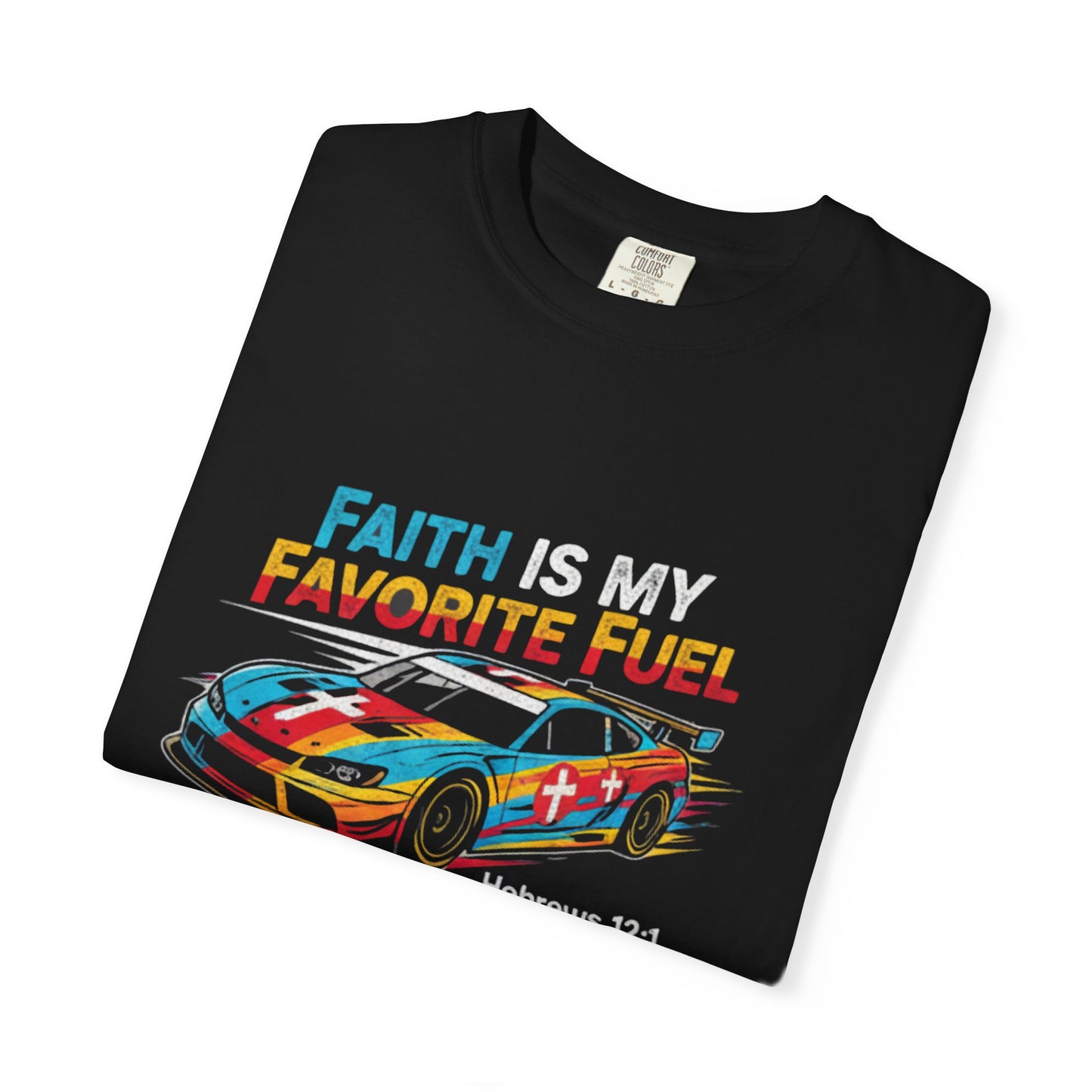 Faith is my favorite fuel