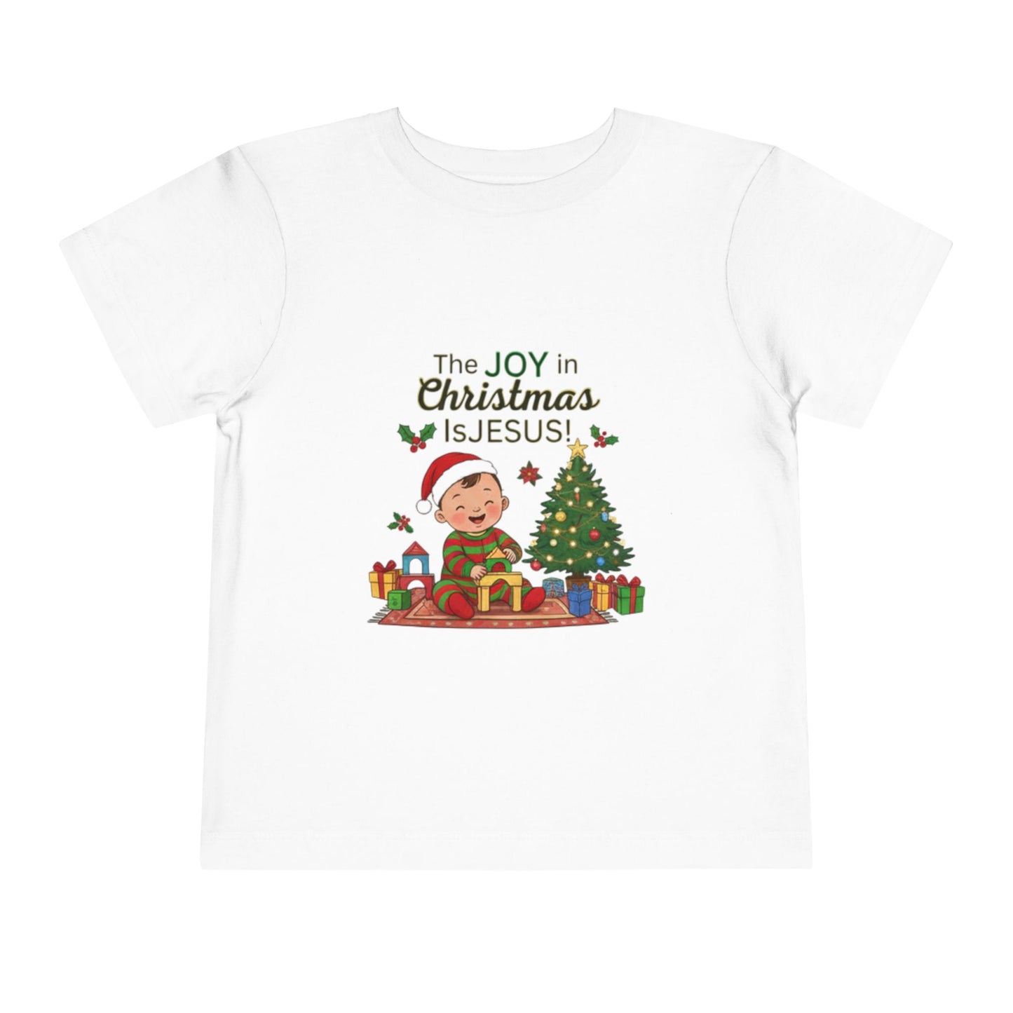 Toddler Tee — "The Joy in Christmas is Jesus" Cute Christian Holiday Shirt