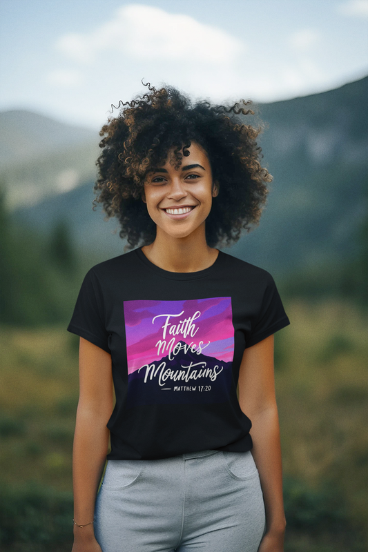 Faith Moves Mountains T-Shirt | Christian Apparel Inspired by Matthew 17:20