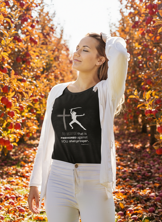 Spiritual warfare t shirt.  No weapon fashioned against me shall prosper. In Jesus Name - Perfect for Everyday Wear