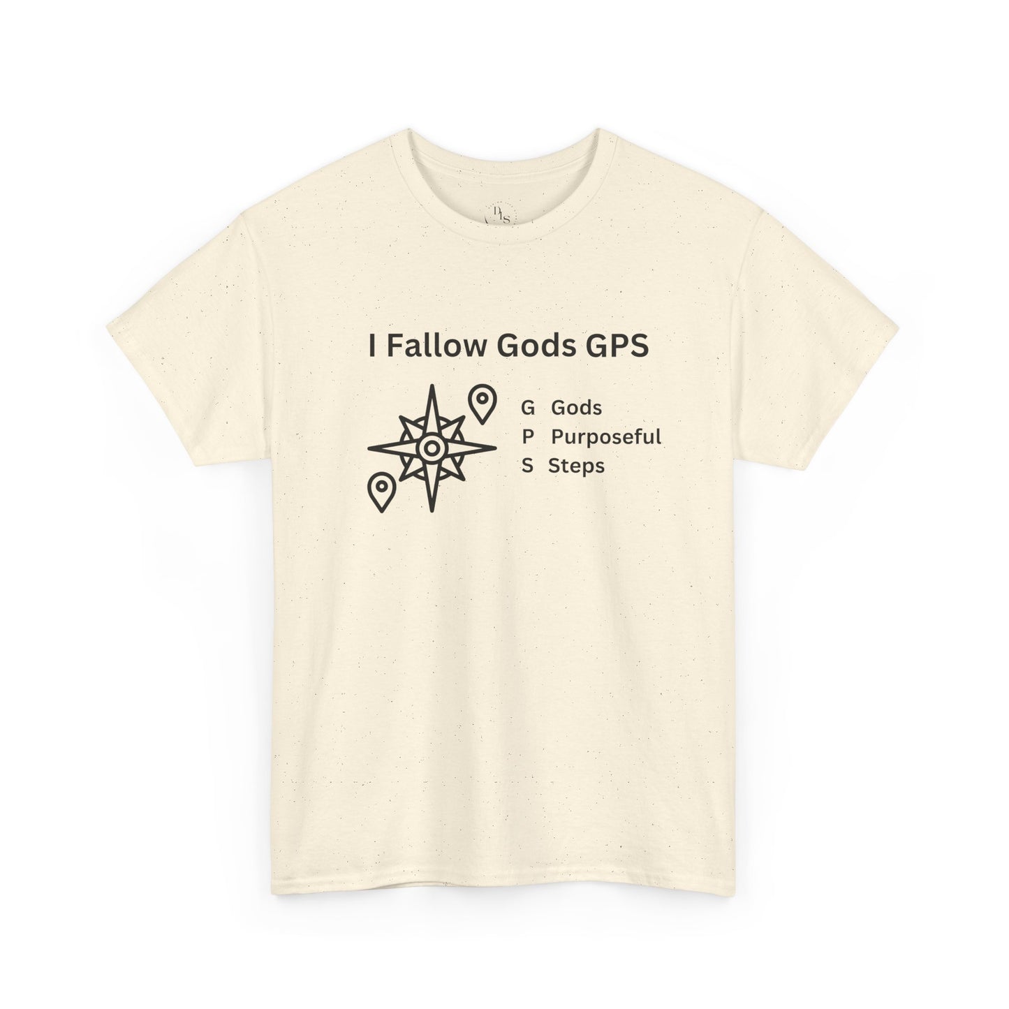 I Follow Gods GPS , Faith Shirt, Christian T-Shirt, Inspirational Gift, Casual Wear, Biblical Encouragement