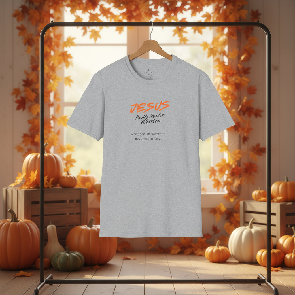 Jesus is my hoodie weather