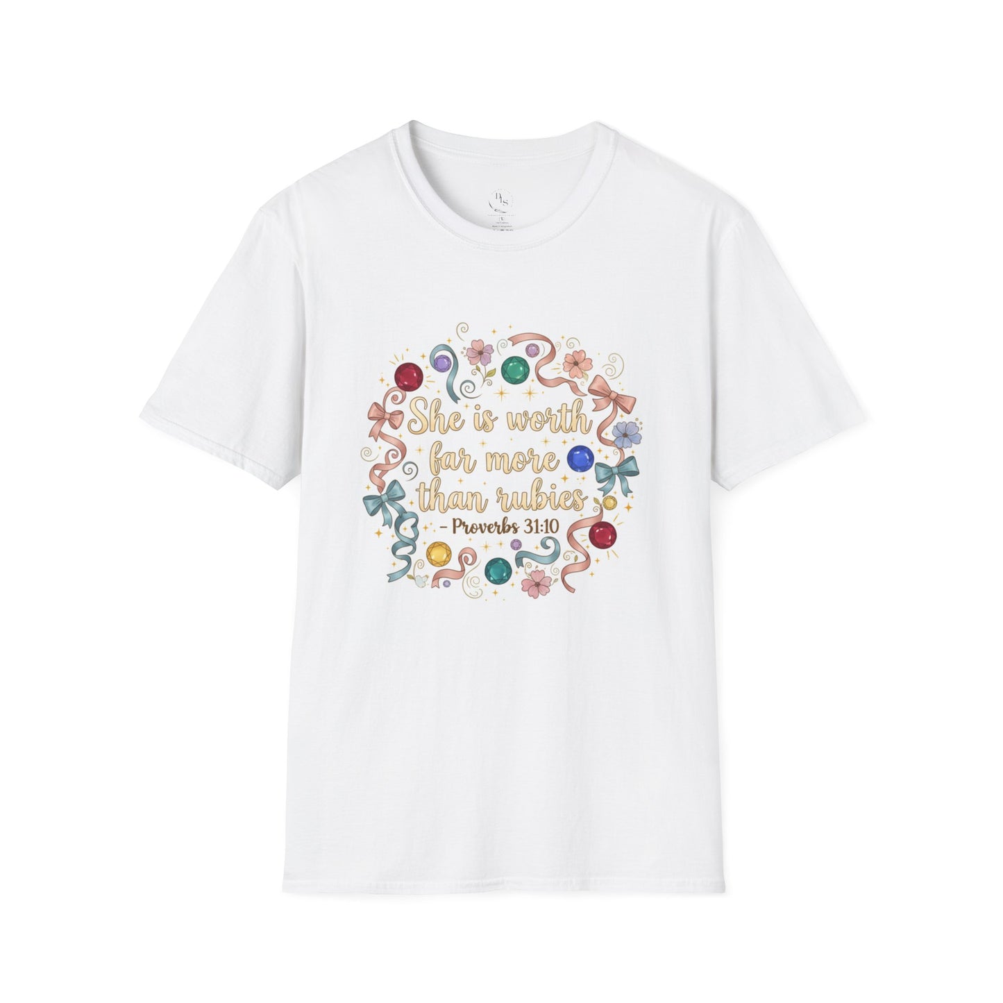 Women Are Worth Far More Than Rubies Proverbs 31:10 Floral T-Shirt