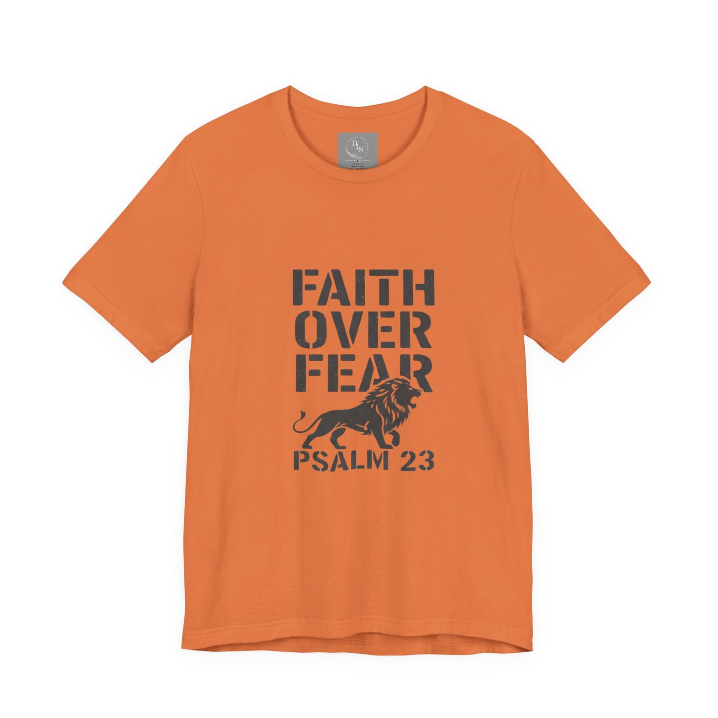 Faith Over Fear Short Sleeve Tee - Psalm 23
