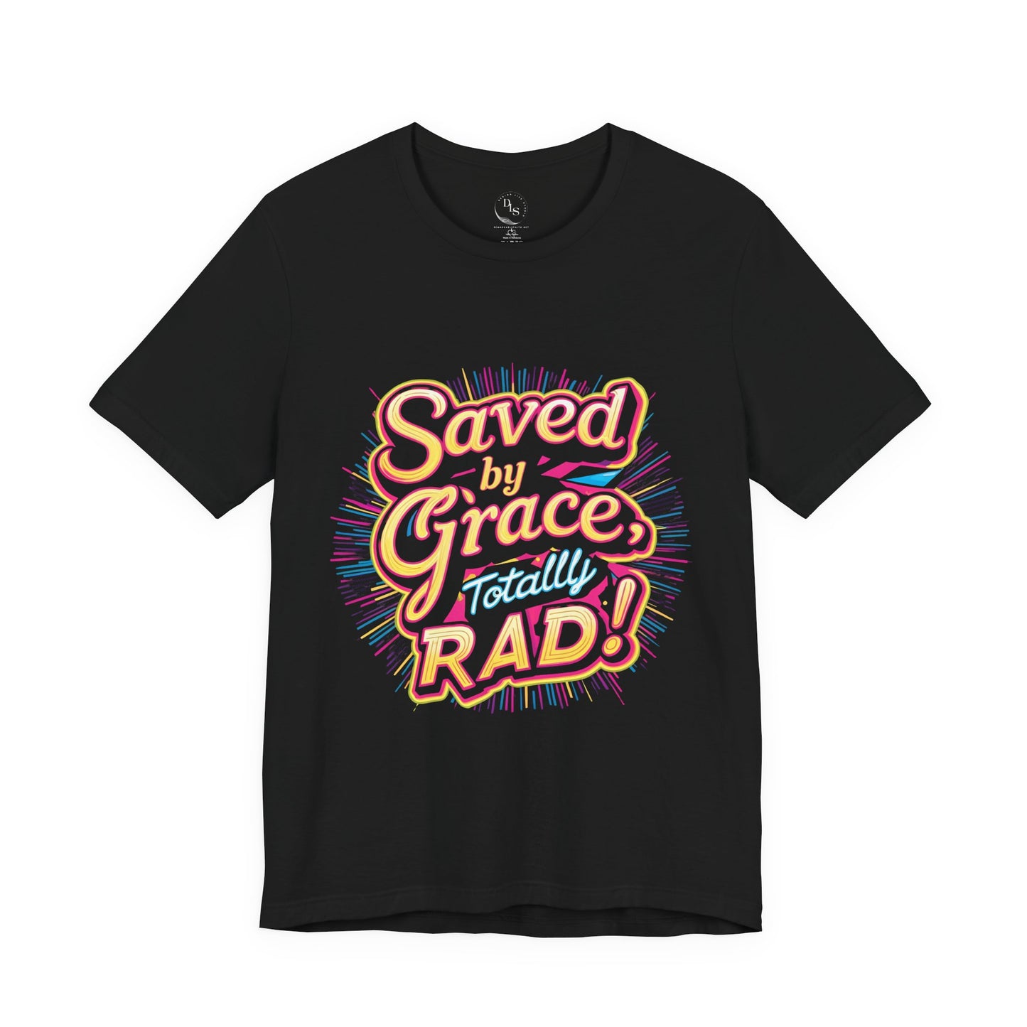 Saved by Grace Totally Rad. Jersey Short Sleeve Tee