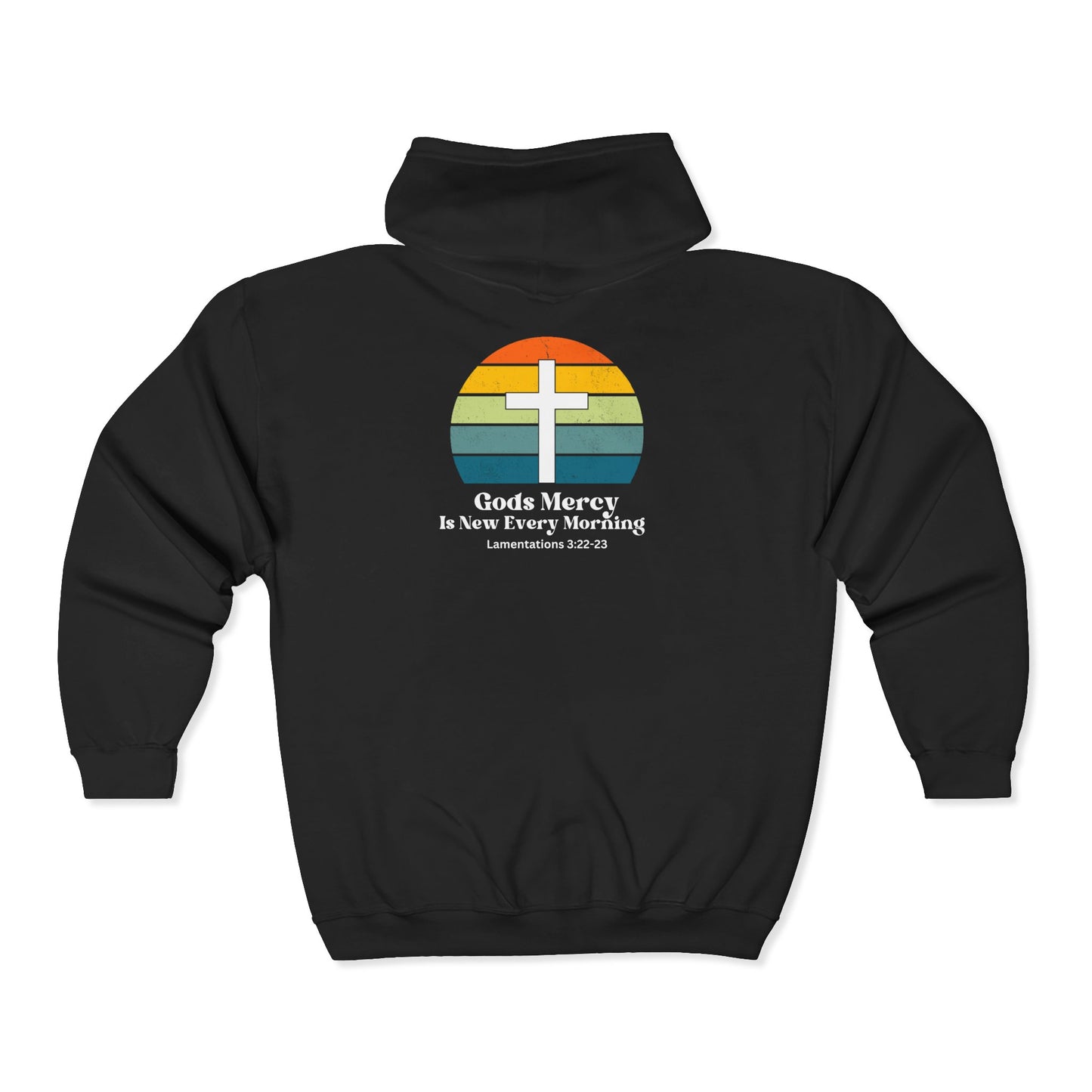God's Mercy is New Every Morning - Full Zip Hooded Sweatshirt