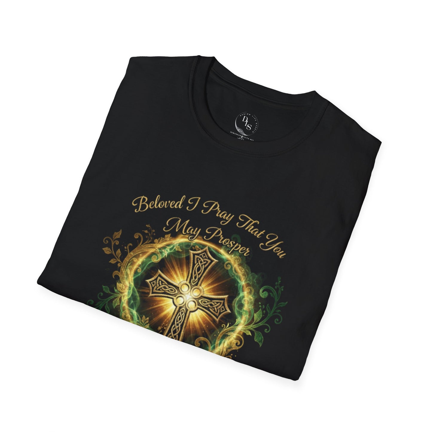 T-Shirt — Celtic Tree of Life Floral Beloved I pray that you may prosper even as my soul prospers Design (Earthy Nature Graphic)
