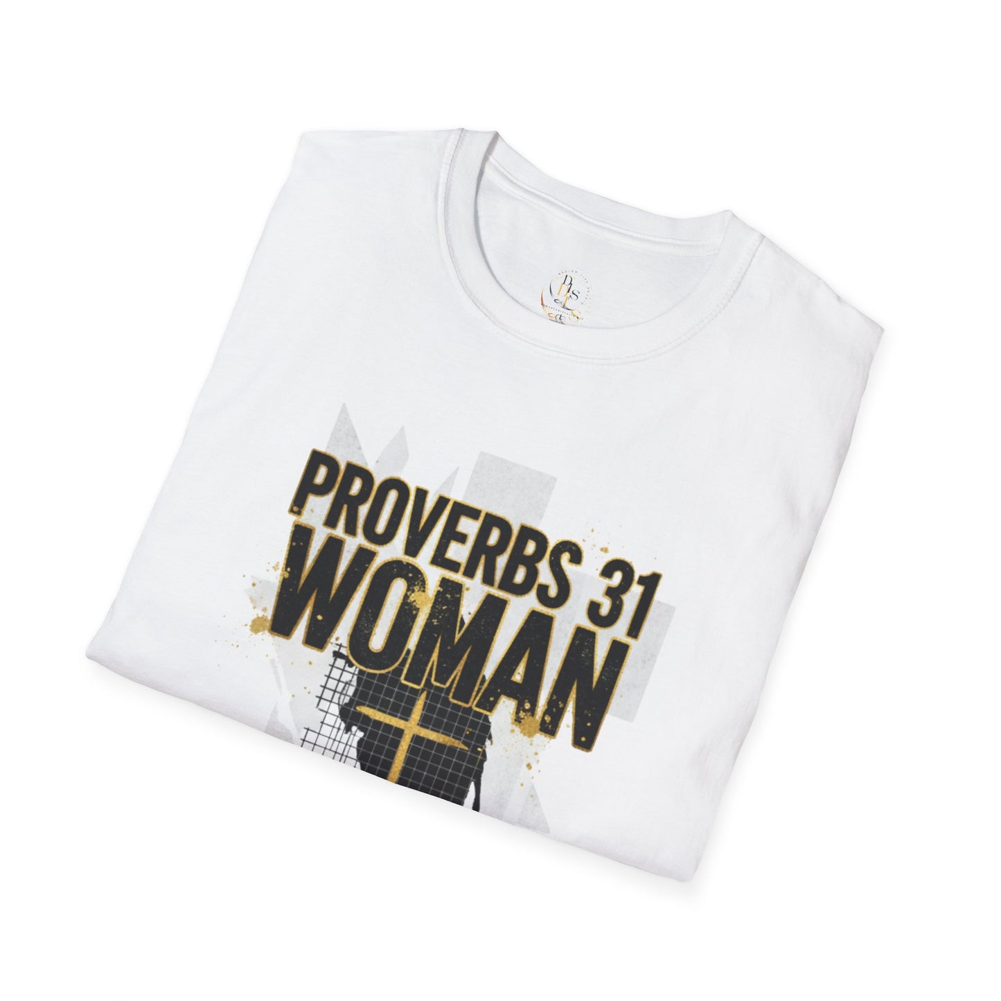 Proverbs 31 Woman T-Shirt — Christian Faith Inspirational Tee