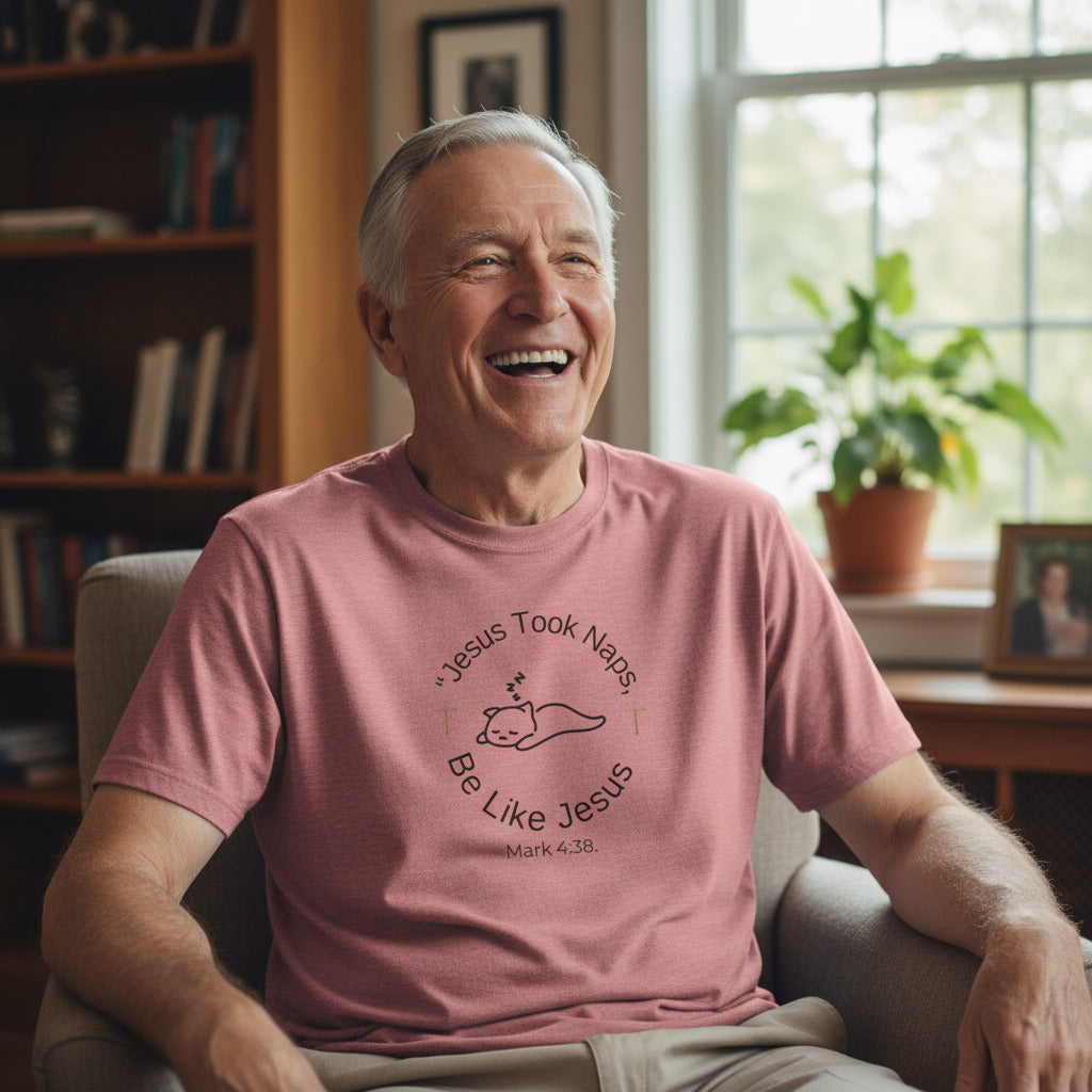 Jesus took naps be like Jesus humerous t shirt