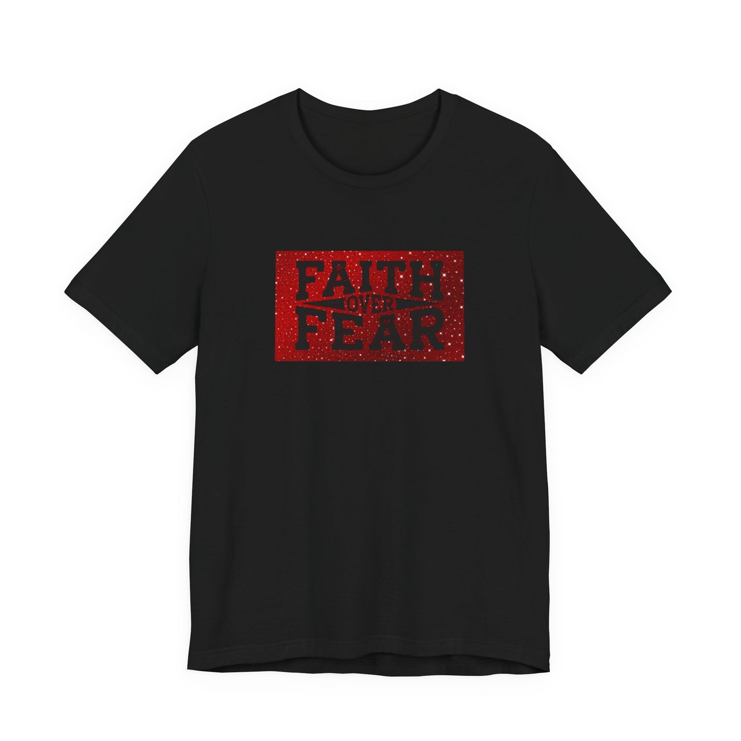 Face Over Fear  Short Sleeve Tee
