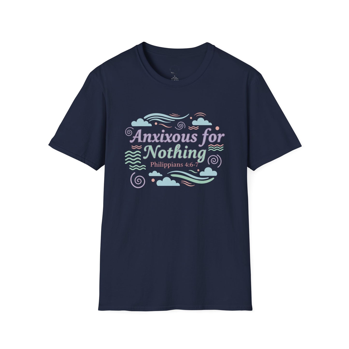 Anxious for Nothing T-Shirt — Calm Pastel Faith Tee