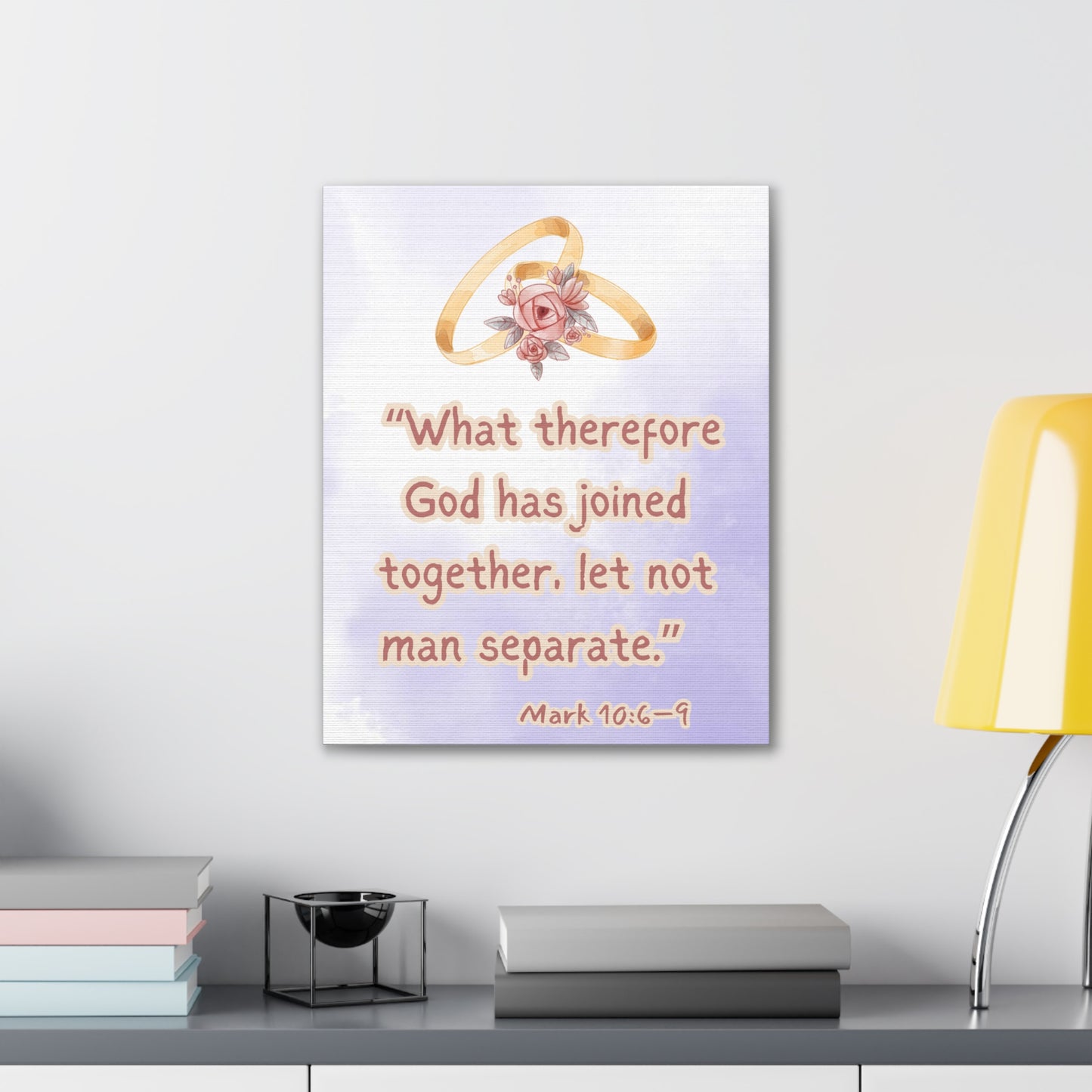 Wedding Scripture Canvas – "What therefore God has joined together" (Mark 10:6–9)